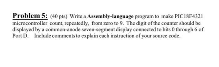 Solved Problem 5: (40 pts) Write a Assembly-language program | Chegg.com