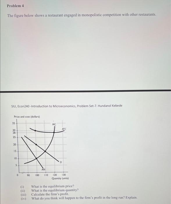 Solved Problem 4The Figure Below Shows A Resturant Engaged | Chegg.com