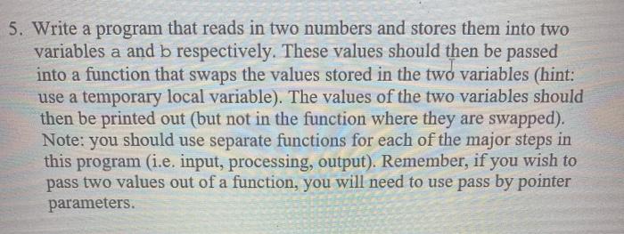 Solved 5. Write a program that reads in two numbers and | Chegg.com