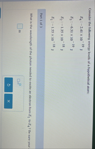Consider the following energy levels of a | Chegg.com