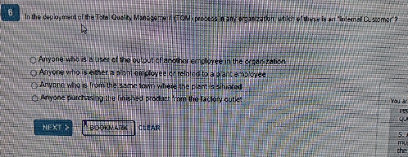 Solved 6In the deployment of the Total Quality Management | Chegg.com