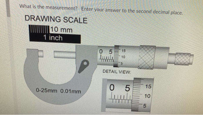 Solved What is the measurement? Enter your answer to the | Chegg.com