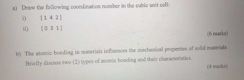 Solved A) Draw The Following Coordination Number In The | Chegg.com