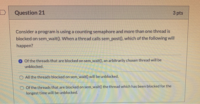 Solved Question 21 3 pts Consider a program is using a | Chegg.com