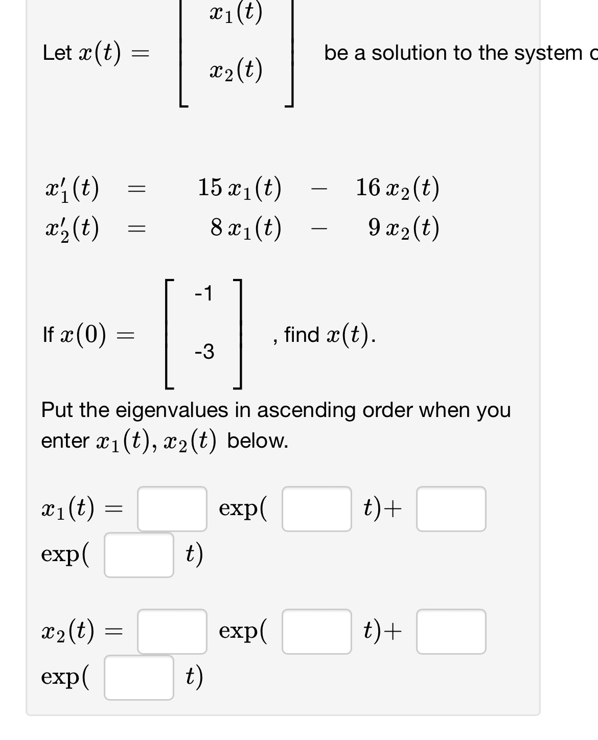 Solved Let X T [x1 T X2 T ] ﻿be A Solution To The