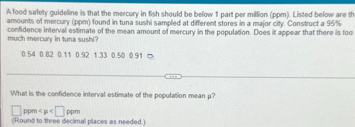 Solved A Food Safety Guideline Is That The Mercury In Fish | Chegg.com