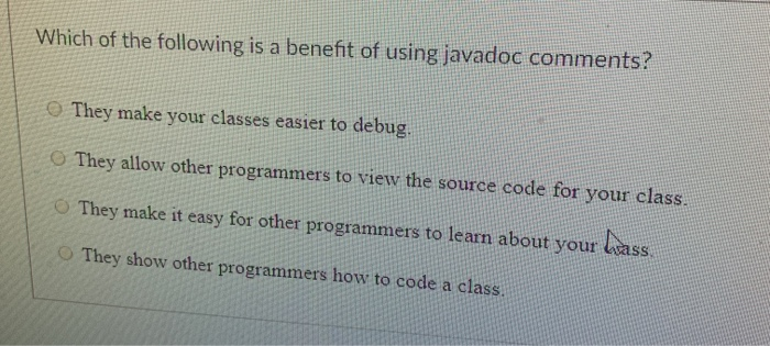 Solved Which of the following is a benefit of using javadoc | Chegg.com