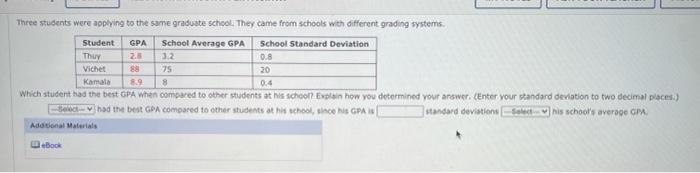 Solved Three students were applying to the same graduate | Chegg.com