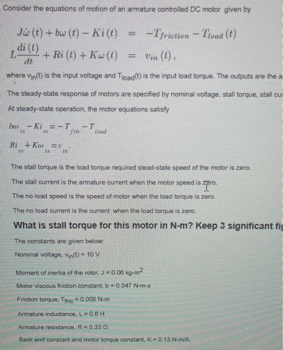 Solved Consider The Equations Of Motion Of An Armature | Chegg.com