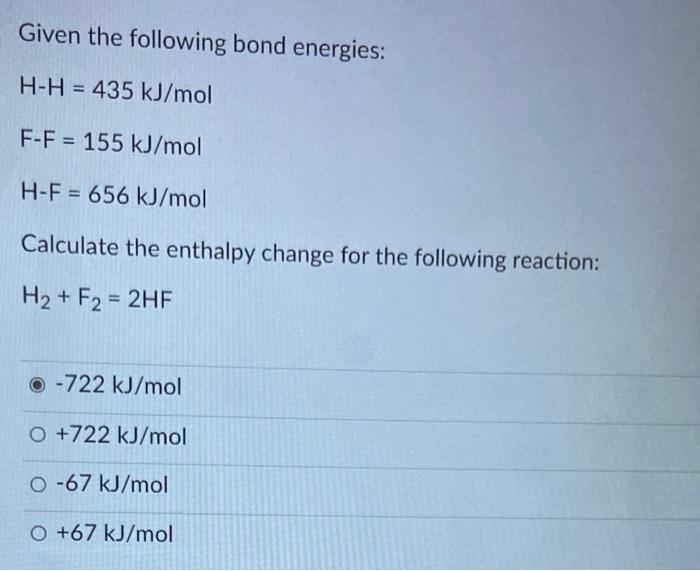 solved-given-the-following-bond-energies-h-h-435-kj-mol-chegg