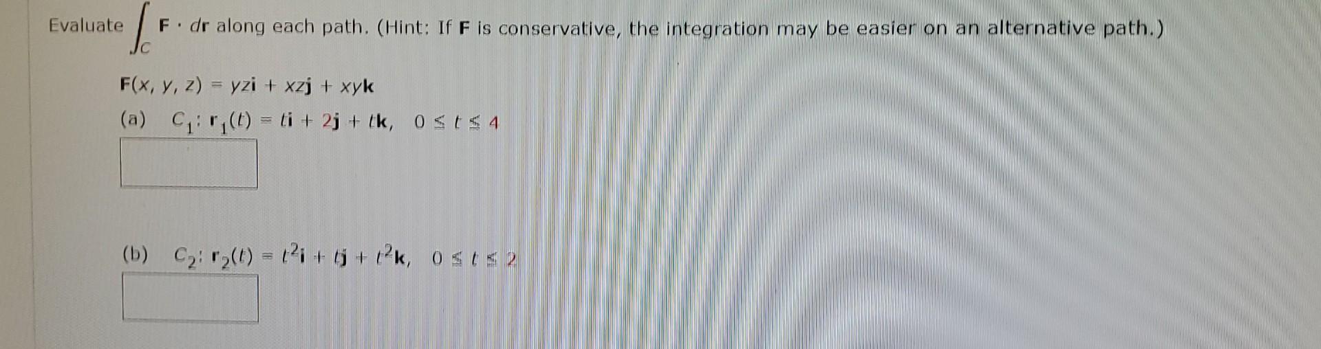 Solved Evaluate ∫cf⋅dr Along Each Path Hint If F Is