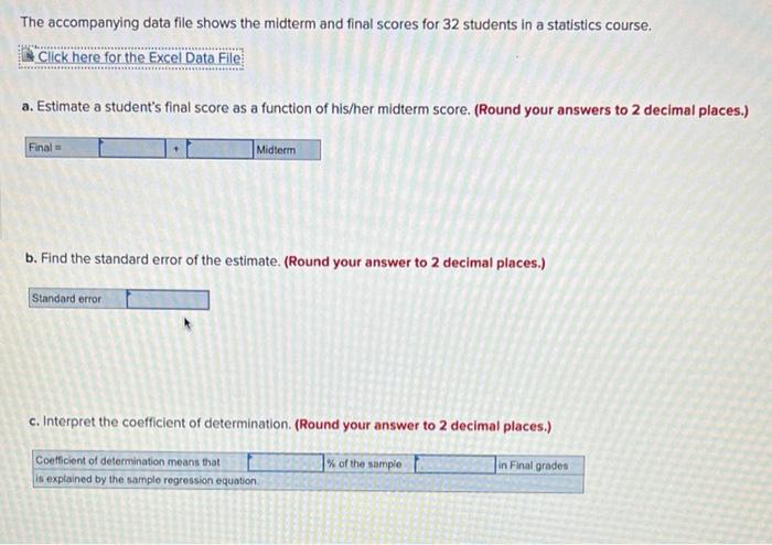 Solved The Accompanying Data File Shows The Midterm And | Chegg.com