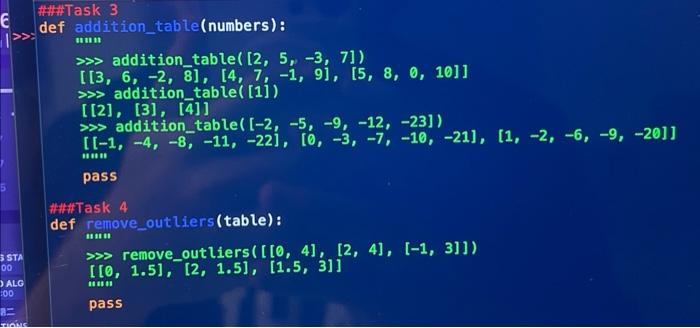 Solved \#\#\#Task 3 def addition_table(numbers): 