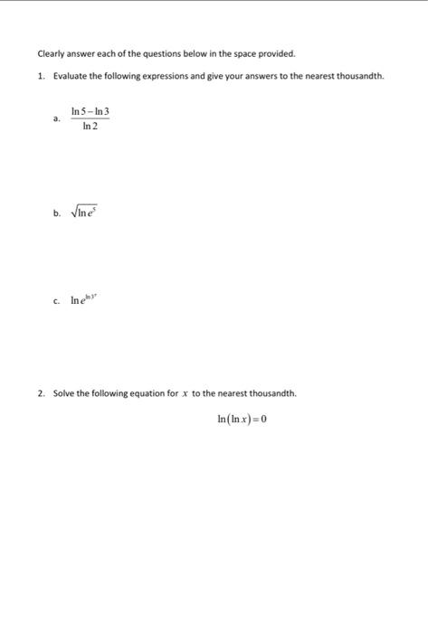 Solved Clearly answer each of the questions below in the | Chegg.com