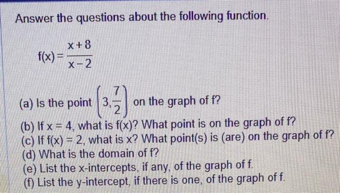 Solved Answer the questions about the following function. | Chegg.com
