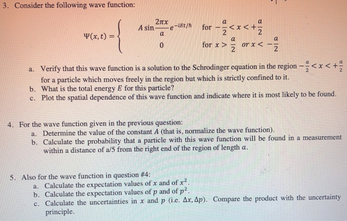 Solved 3 Consider The Following Wave Function 21x U For Chegg Com