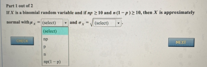 Solved 10 Then X Is Approximately Part 1 Out Of 2 If X I Chegg Com