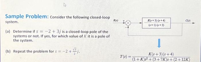 Solved Sample Problem: Consider The Following Closed-loop | Chegg.com