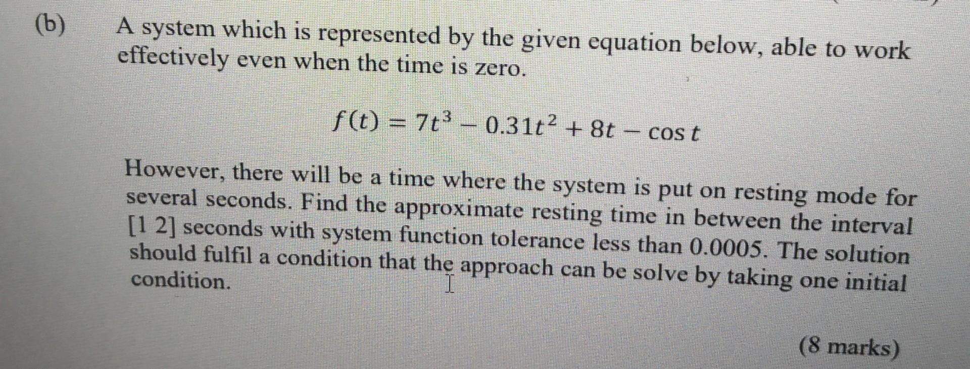 Solved (b) A System Which Is Represented By The Given | Chegg.com