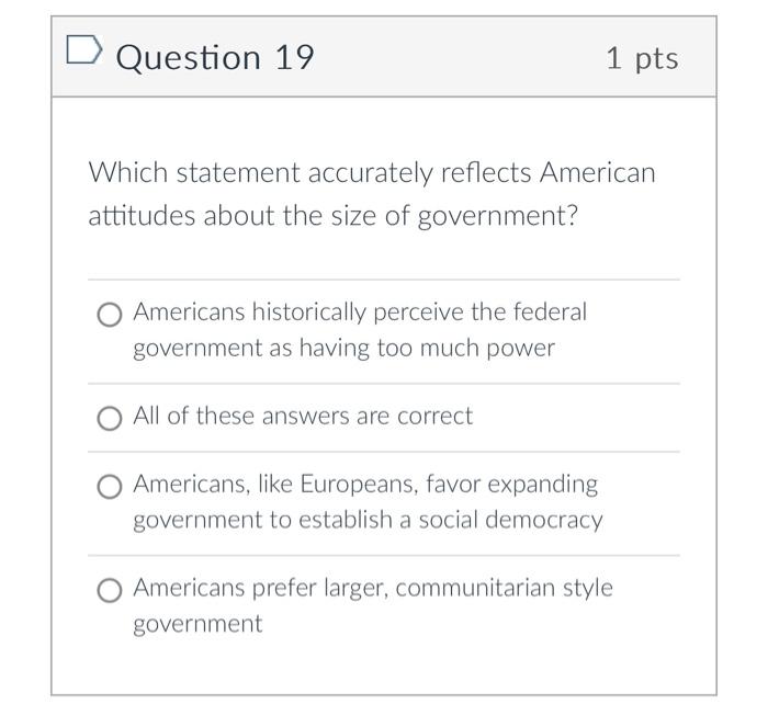 Question 19 1 pts Which statement accurately reflects | Chegg.com