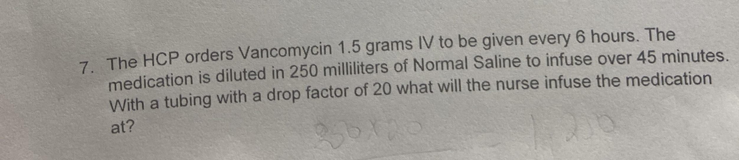 Solved The HCP orders Vancomycin 1.5 ﻿grams IV to be given | Chegg.com