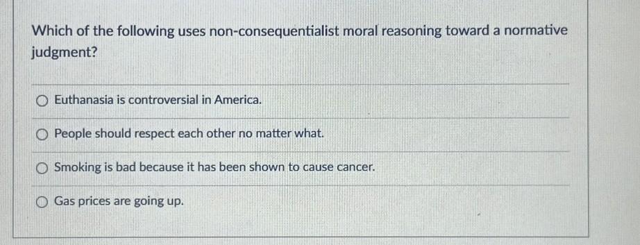 Which Of The Following Uses Non Consequentialist Chegg Which Of The Following Uses Non Consequentialist Chegg