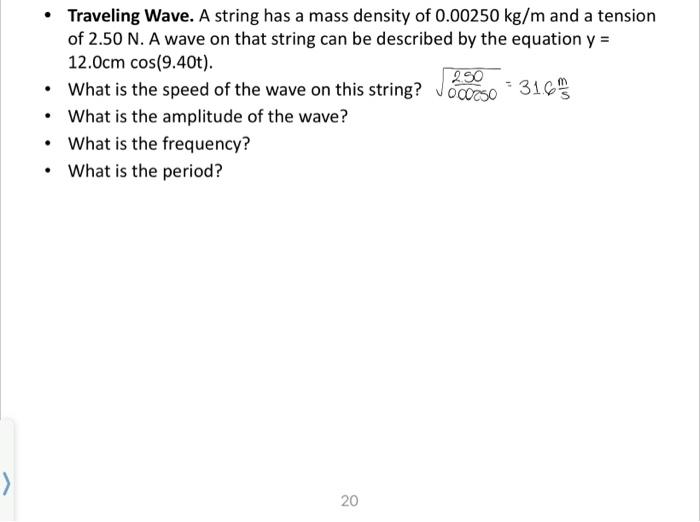 Solved - Traveling Wave. A string has a mass density of | Chegg.com