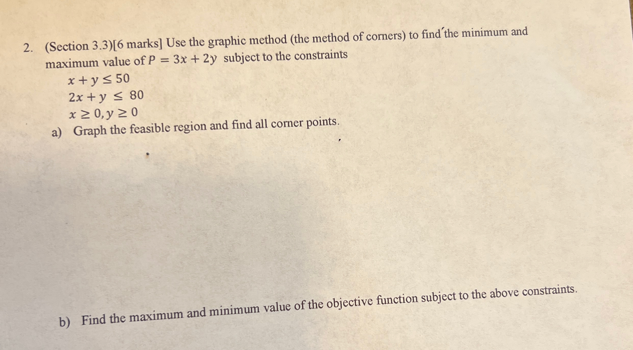 Solved (Section 3.3)[6 ﻿marks] ﻿Use the graphic method (the | Chegg.com