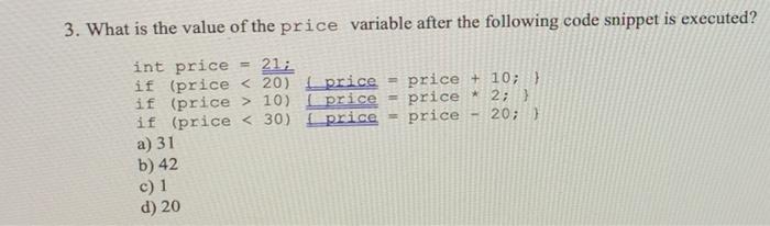 Solved 3. What is the value of the price variable after the | Chegg.com