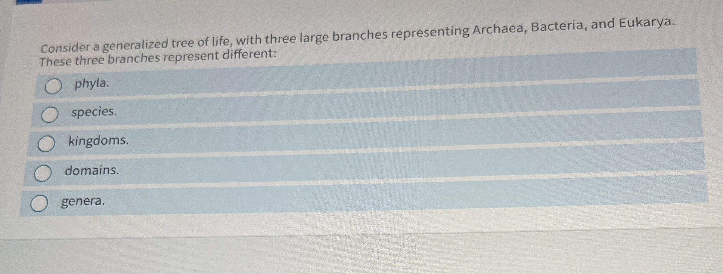 Solved Consider a generalized tree of life, with three large