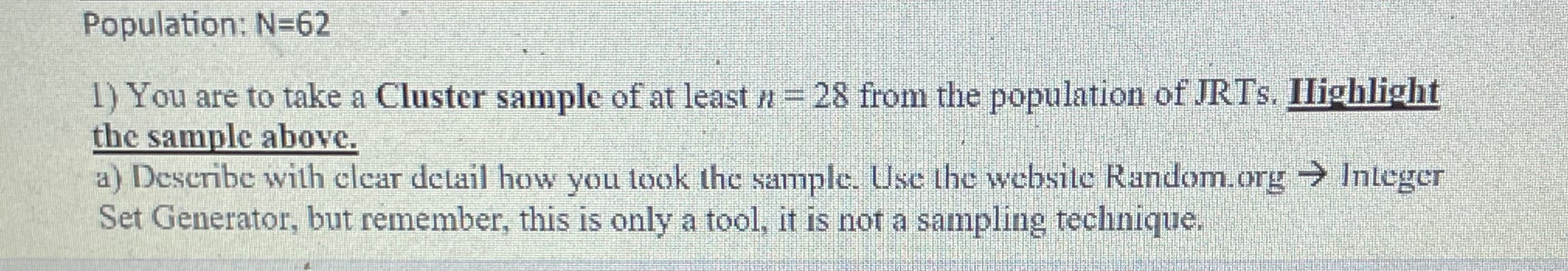 population-n-62you-are-to-take-a-cluster-sample-of-chegg