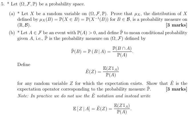 Solved * Let (Ω,F,P) Be A Probability Space. (a) * Let X Be | Chegg.com