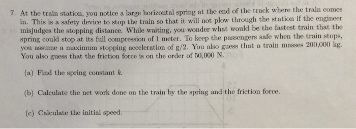 Solved 7. At the train station, you notice a large | Chegg.com