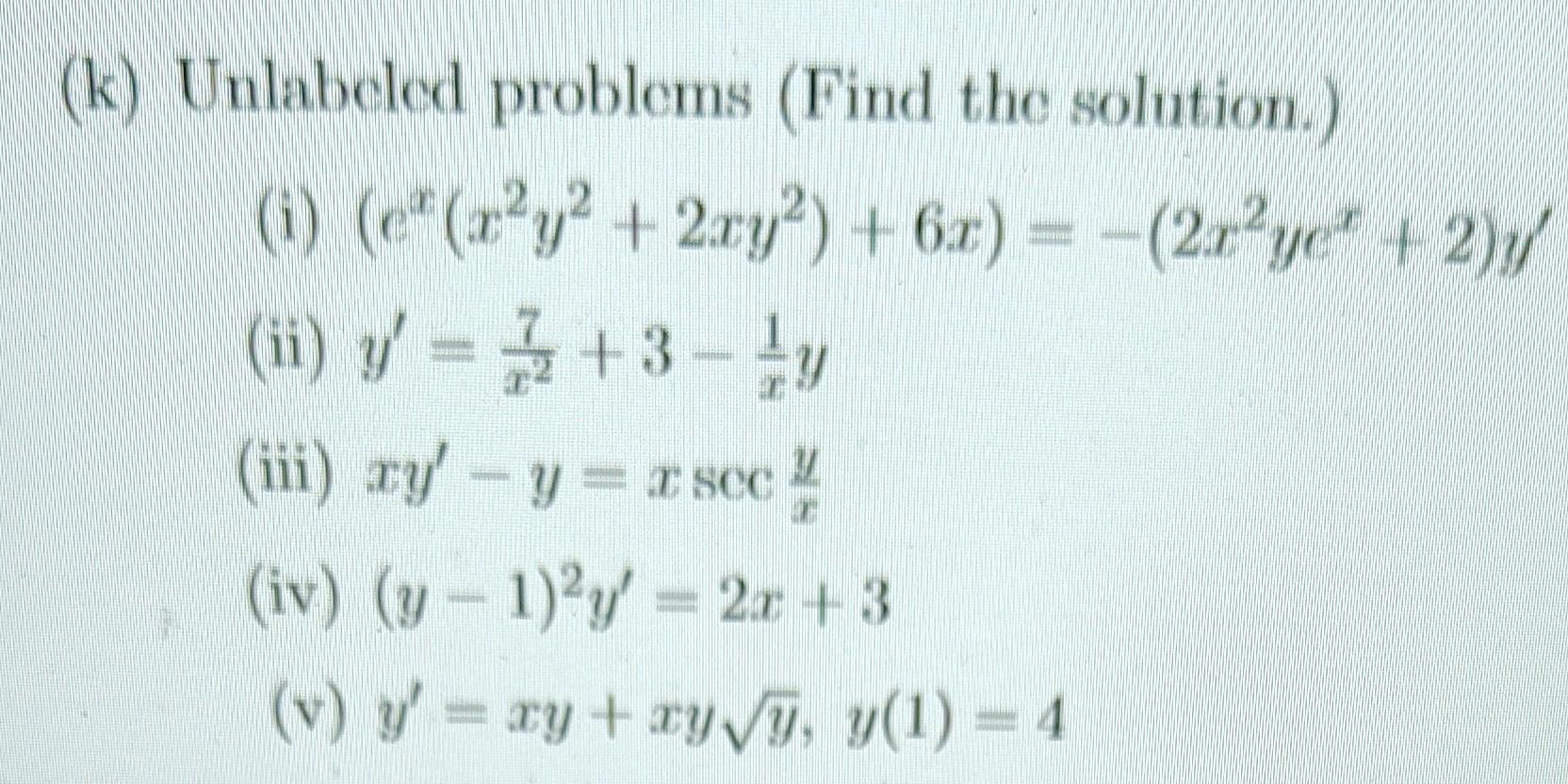 Solved K) Unlabeled Problems (Find The Solution.) (i) | Chegg.com