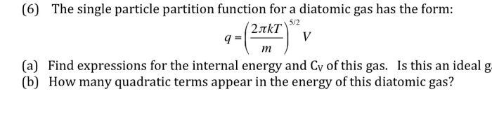 5/2 (6) The single particle partition function for a | Chegg.com