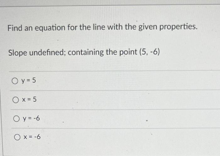 Solved Find an equation for the line with the given | Chegg.com