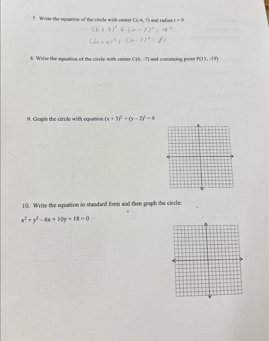 Solved 7. Write the cquation of the circle with center | Chegg.com