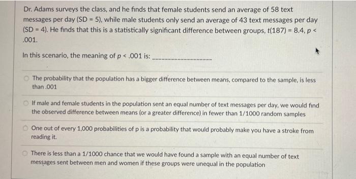 Solved Dr. Adams surveys the class, and he finds that female | Chegg.com