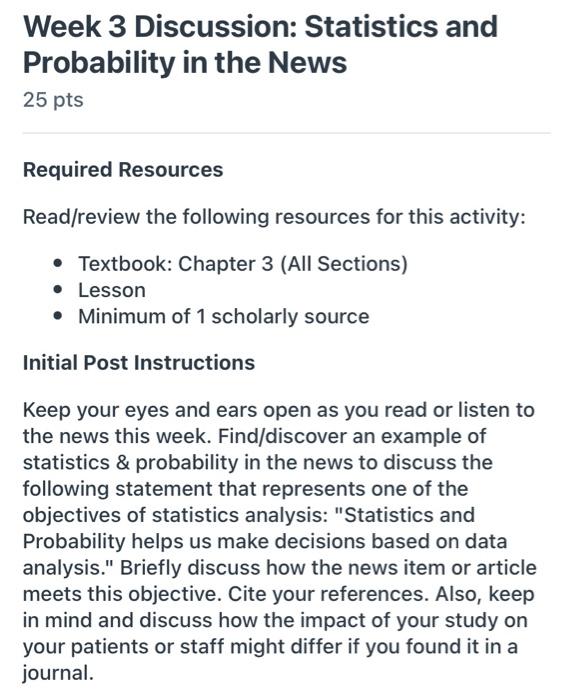 Solved Week 3 Discussion: Statistics And Probability In The | Chegg.com
