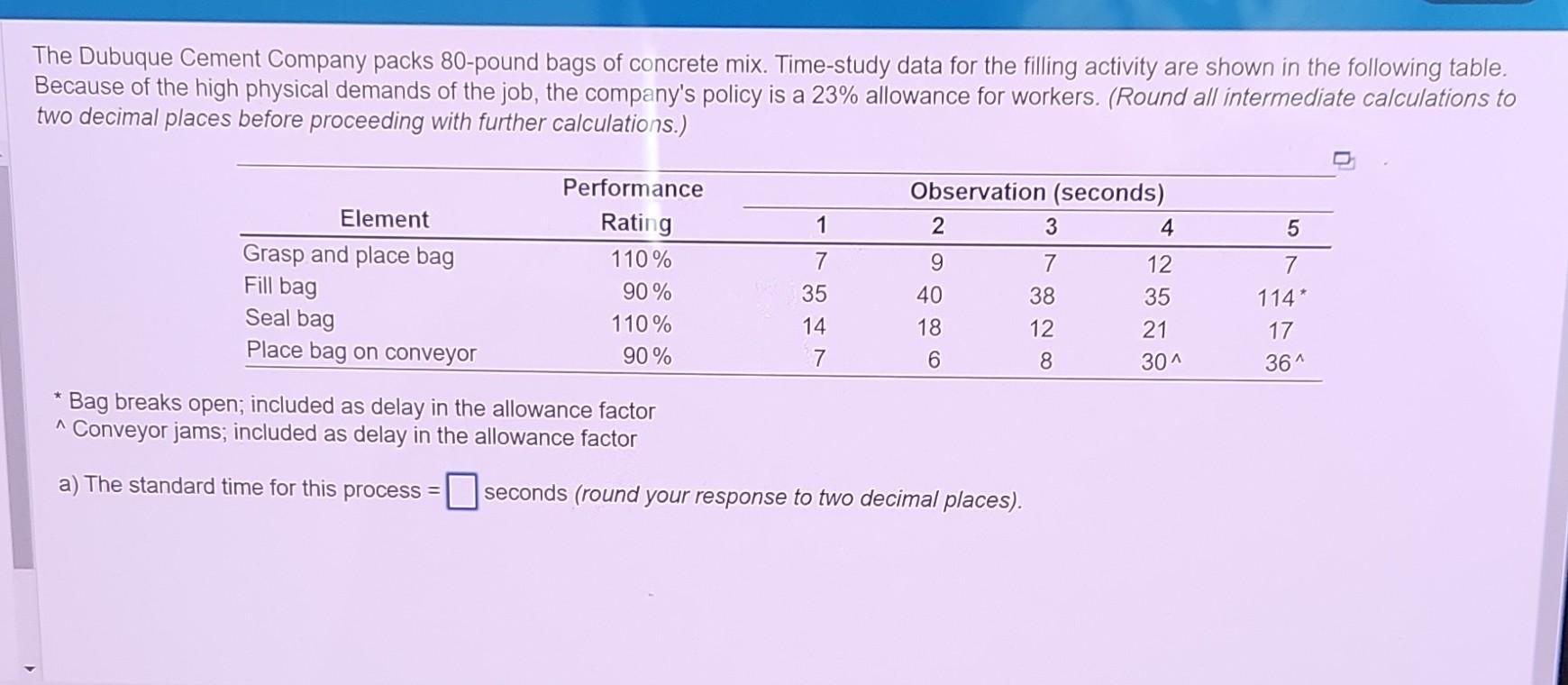 Solved The Dubuque Cement Company packs 80 pound bags of