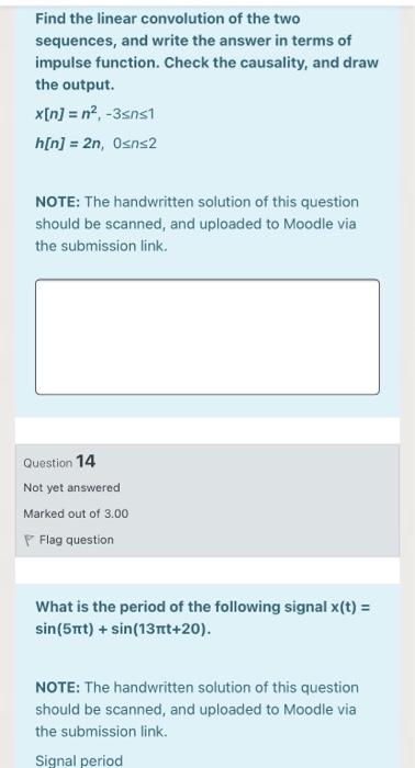 Solved Find the linear convolution of the two sequences, and | Chegg.com