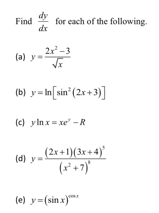 Solved Find Dy Dx For Each Of The Following 2x 3 A Chegg Com