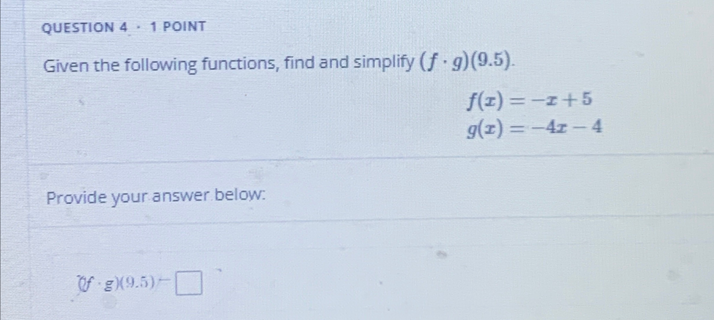 Solved QUESTION 4 - 1 ﻿POINTGiven The Following Functions, | Chegg.com