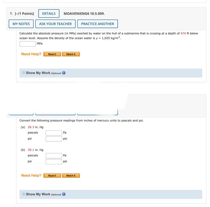 Solved Calculate the absolute pressure (in MPa) exerted by