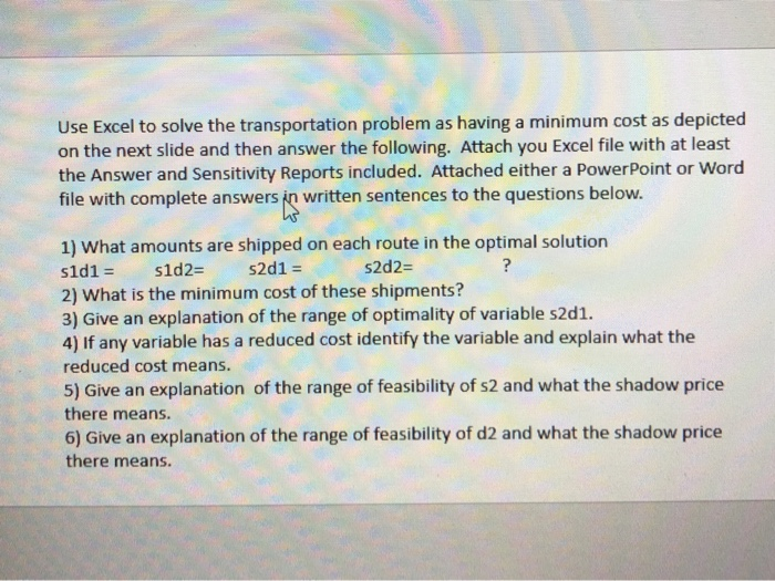 Solved Use Excel To Solve The Transportation Problem As | Chegg.com