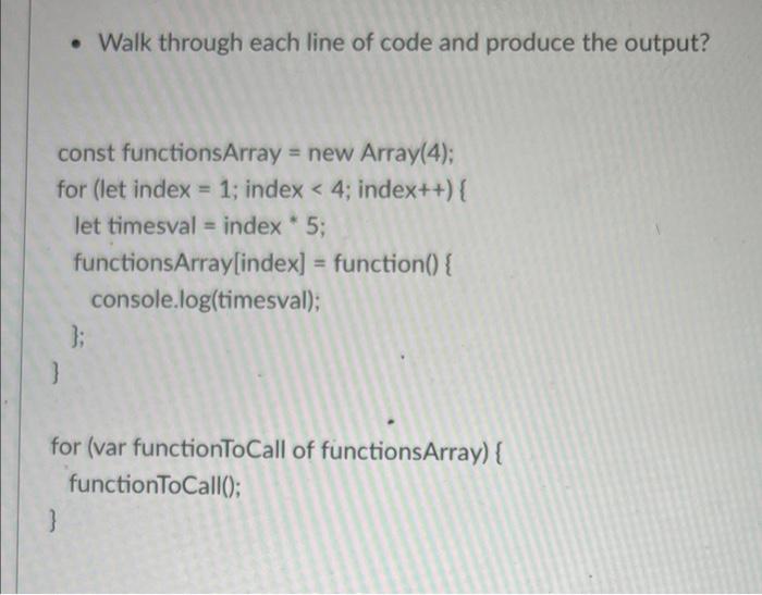 Solved • Walk through each line of code and produce the | Chegg.com