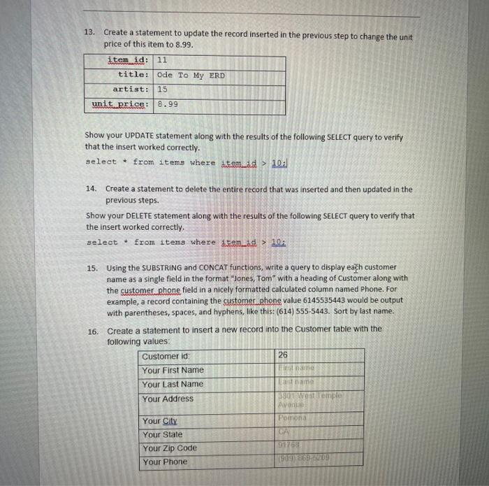 Solved 13 Create A Statement To Update The Record Inserted Chegg