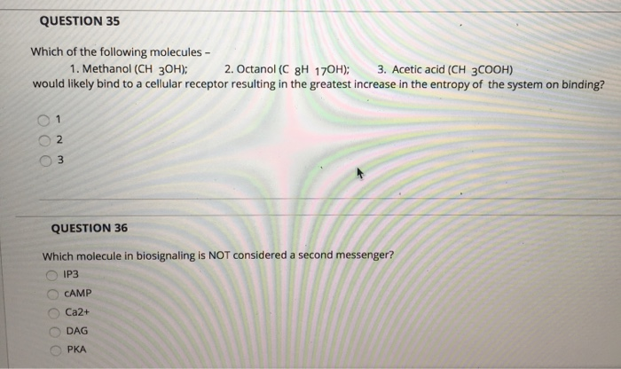 Solved QUESTION 35 Which of the following molecules - 1. | Chegg.com