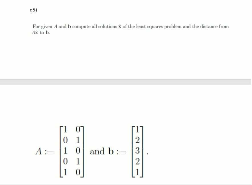 Solved 95) For Given A And B Compute All Solutions Of The | Chegg.com