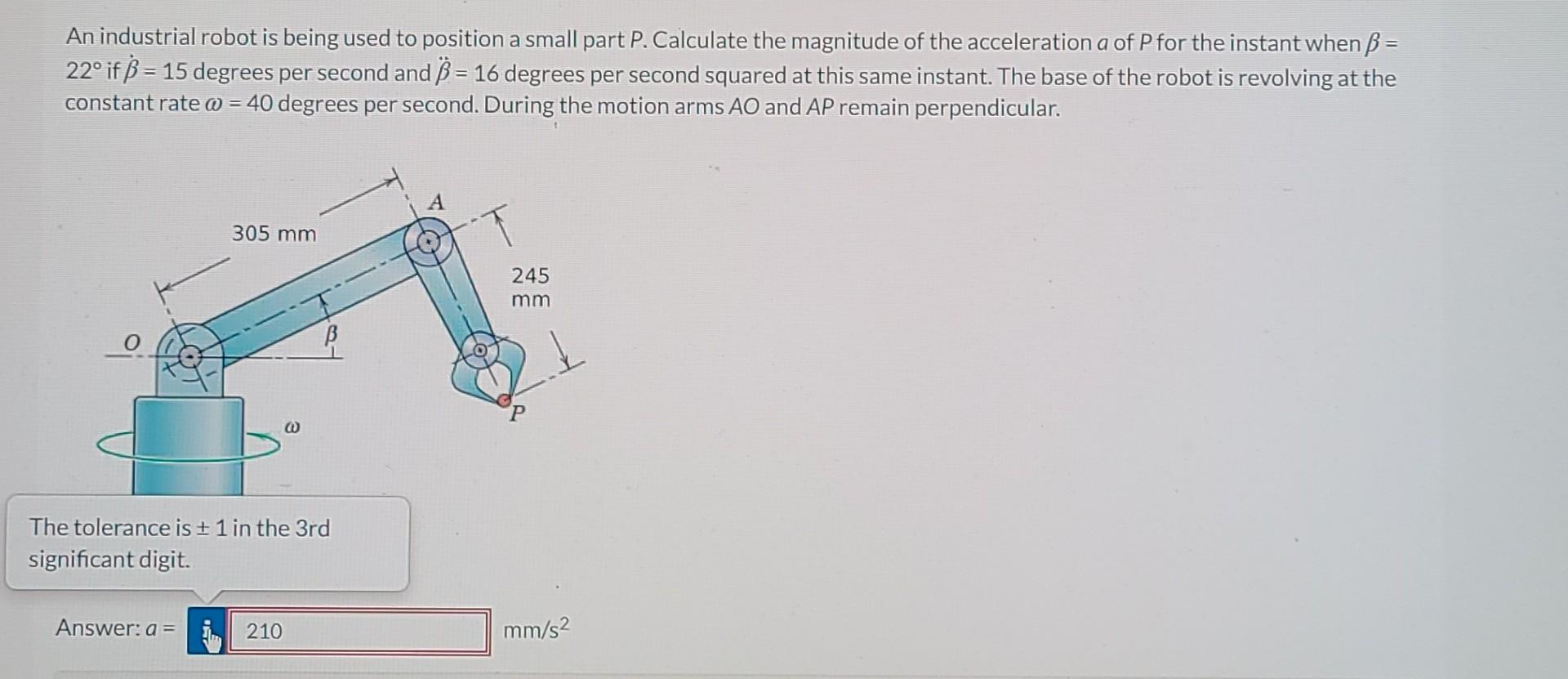 Solved An industrial robot is being used to position a small | Chegg.com